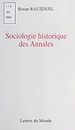 Télécharger le livre :  Sociologie historique des Annales