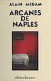 Télécharger le livre :  Arcanes de Naples