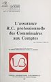 Télécharger le livre :  L'Assurance RC professionnelle des commissaires aux comptes