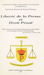 Télécharger le livre :  Liberté de la presse et droit pénal