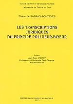 Télécharger le livre :  Les transcriptions juridiques du principe pollueur-payeur