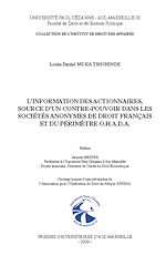 Télécharger le livre :  L'information des actionnaires, source d'un contre-pouvoir dans les sociétés anonymes de droit français et du périmètre O.H.A.D.A.