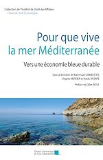 Télécharger le livre :  Pour que vive la mer Méditerranée