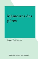 Télécharger le livre :  Mémoires des pères