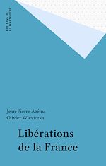 Télécharger le livre :  Libérations de la France