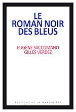 Télécharger le livre :  Le roman noir des bleus