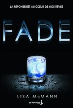 Download this eBook Fade, la réponse est au coeur de nos rêves. Wake,