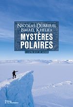 Télécharger le livre :  Mystères polaires . À l'autre bout du monde
