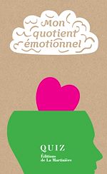 Télécharger le livre :  Mon quotient émotionnel. Quiz