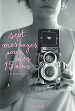 Download this eBook Sept messages pour mes quinze ans