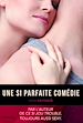 Télécharger le livre :  Une si parfaite comédie