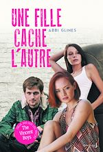 Télécharger le livre :  Une fille cache l'autre. Un garçon de trop, tome 2