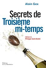 Télécharger le livre :  Secrets de Troisième mi-temps