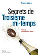 Télécharger le livre :  Secrets de Troisième mi-temps