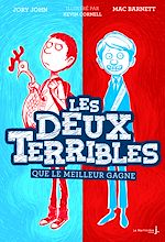 Download this eBook Que le meilleur gagne. Les Deux Terribles, tome 1