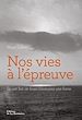 Télécharger le livre :  Nos vies à l'épreuve