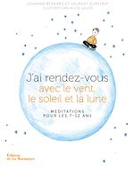 Télécharger le livre :  J'ai rendez-vous avec le vent, le soleil et la lune