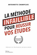 Télécharger le livre :  La Méthode infaillible pour réussir vos études