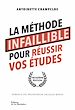 Télécharger le livre :  La Méthode infaillible pour réussir vos études