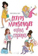 Download this eBook Petits mensonges entre copines