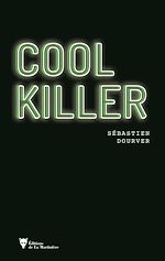 Télécharger le livre :  Cool killer