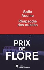 Télécharger le livre :  Rhapsodie des oubliés - Prix de Flore 2019