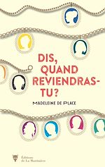 Télécharger le livre :  Dis, quand reviendras-tu ?