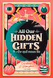 Télécharger le livre :  All our Hidden Gifts, tome 2
