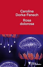 Télécharger le livre :  Rosa dolorosa