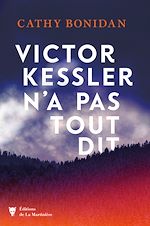 Télécharger le livre :  Victor Kessler n'a pas tout dit