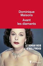 Télécharger le livre :  Avant les diamants