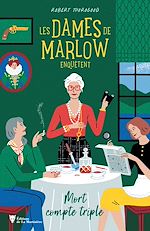 Télécharger le livre :  Les Dames de Marlow enquêtent - Vol. 1