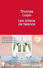 Télécharger le livre :  Les Chiens de faïence