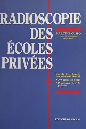 Download the eBook: Radioscopie des écoles privées : entre le pire et le meilleur, comment choisir ?
