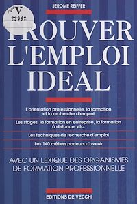 Téléchargez le livre :  Trouver l'emploi idéal
