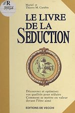 Télécharger le livre :  Le Livre de la séduction