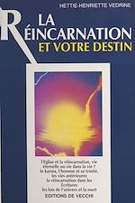 Télécharger le livre :  La réincarnation et votre destin