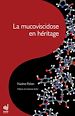 Télécharger le livre :  La mucoviscidose en héritage