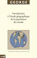 Télécharger le livre :  Introduction à l'étude géographique de la population du monde