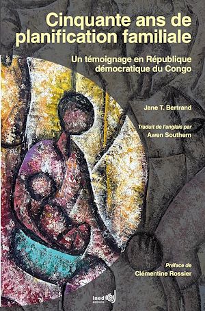 Téléchargez le livre :  Cinquante ans de planification familiale