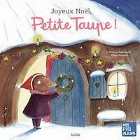 Télécharger le livre : Joyeux Nöel, Petite Taupe !