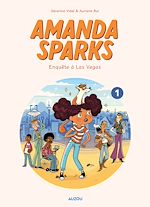 Télécharger le livre :  AMANDA SPARKS - Enquête à Las Vegas