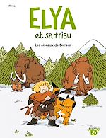 Télécharger le livre :  Elya et sa tribu Tome 1 - Les oiseaux de terreur
