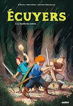 Télécharger le livre :  ECUYERS Tome 2 - La bataille des Lisières