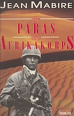 Télécharger le livre :  Les paras de l'Afrikakorps