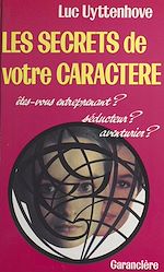 Télécharger le livre :  Les secrets de votre caractère