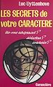 Télécharger le livre :  Les secrets de votre caractère