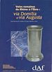 Télécharger le livre :  Voies romaines du Rhône à l'Èbre : via Domitia et via Augusta