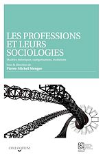 Télécharger le livre :  Les professions et leurs sociologies