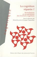 Télécharger le livre :  La cognition réparée ?